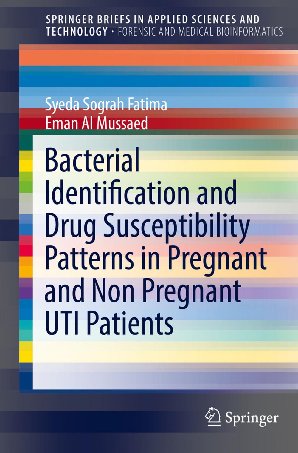 Big bigCover of Bacterial Identification and Drug Susceptibility Patterns in Pregnant and Non Pregnant UTI Patients