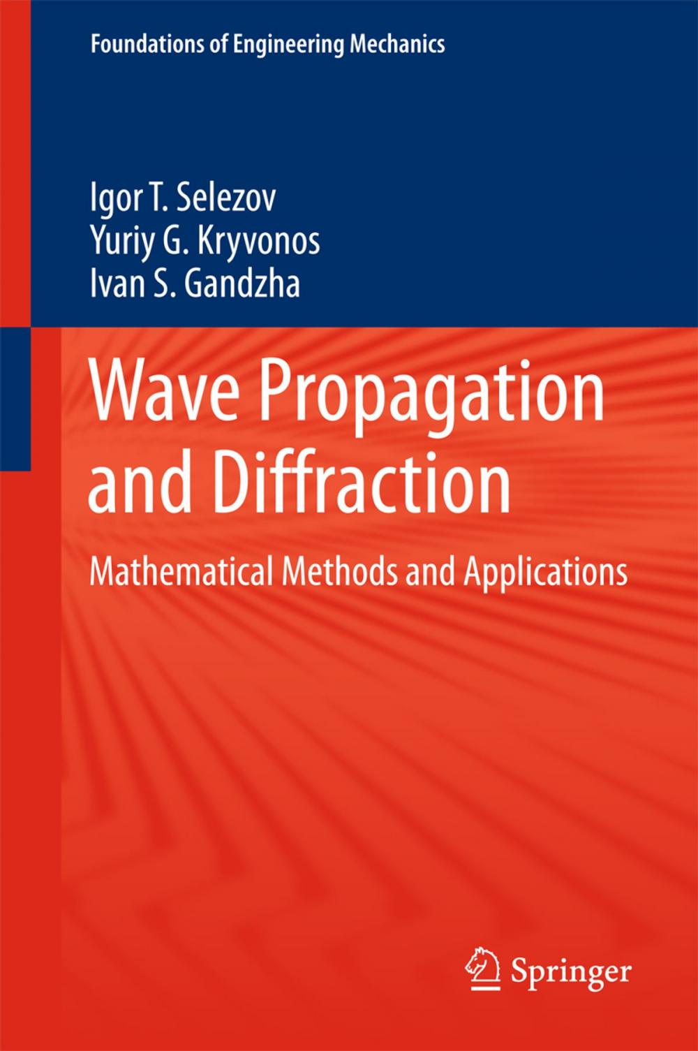 Big bigCover of Wave Propagation and Diffraction