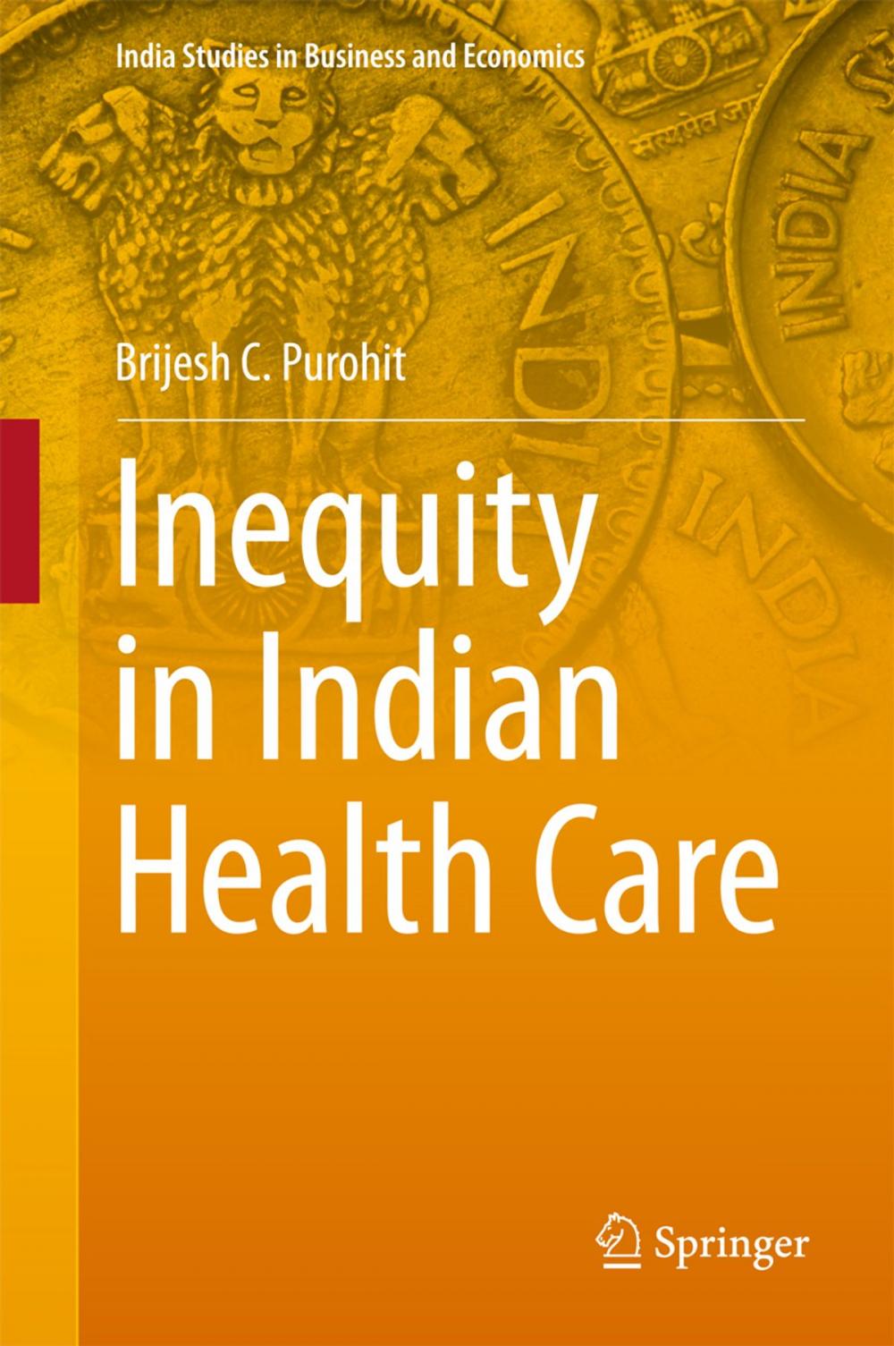 Big bigCover of Inequity in Indian Health Care