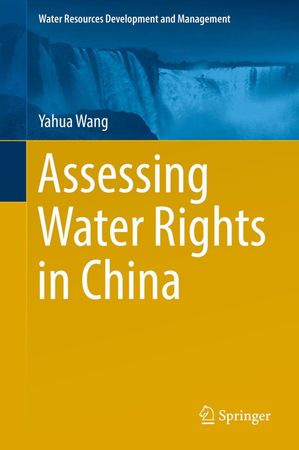 Big bigCover of Assessing Water Rights in China