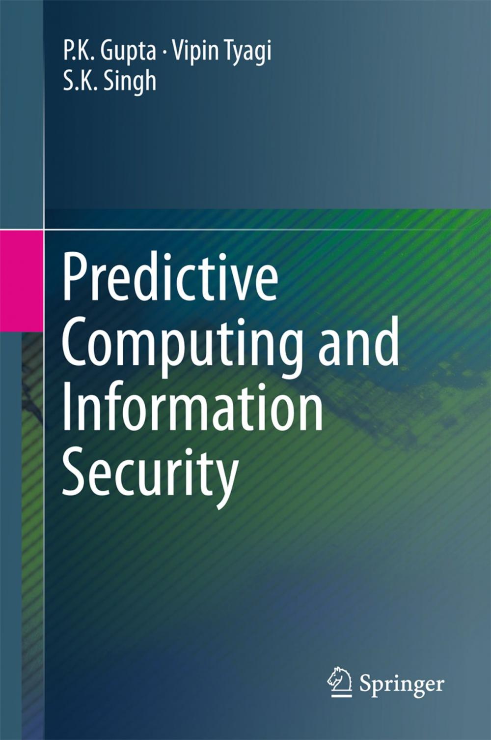 Big bigCover of Predictive Computing and Information Security