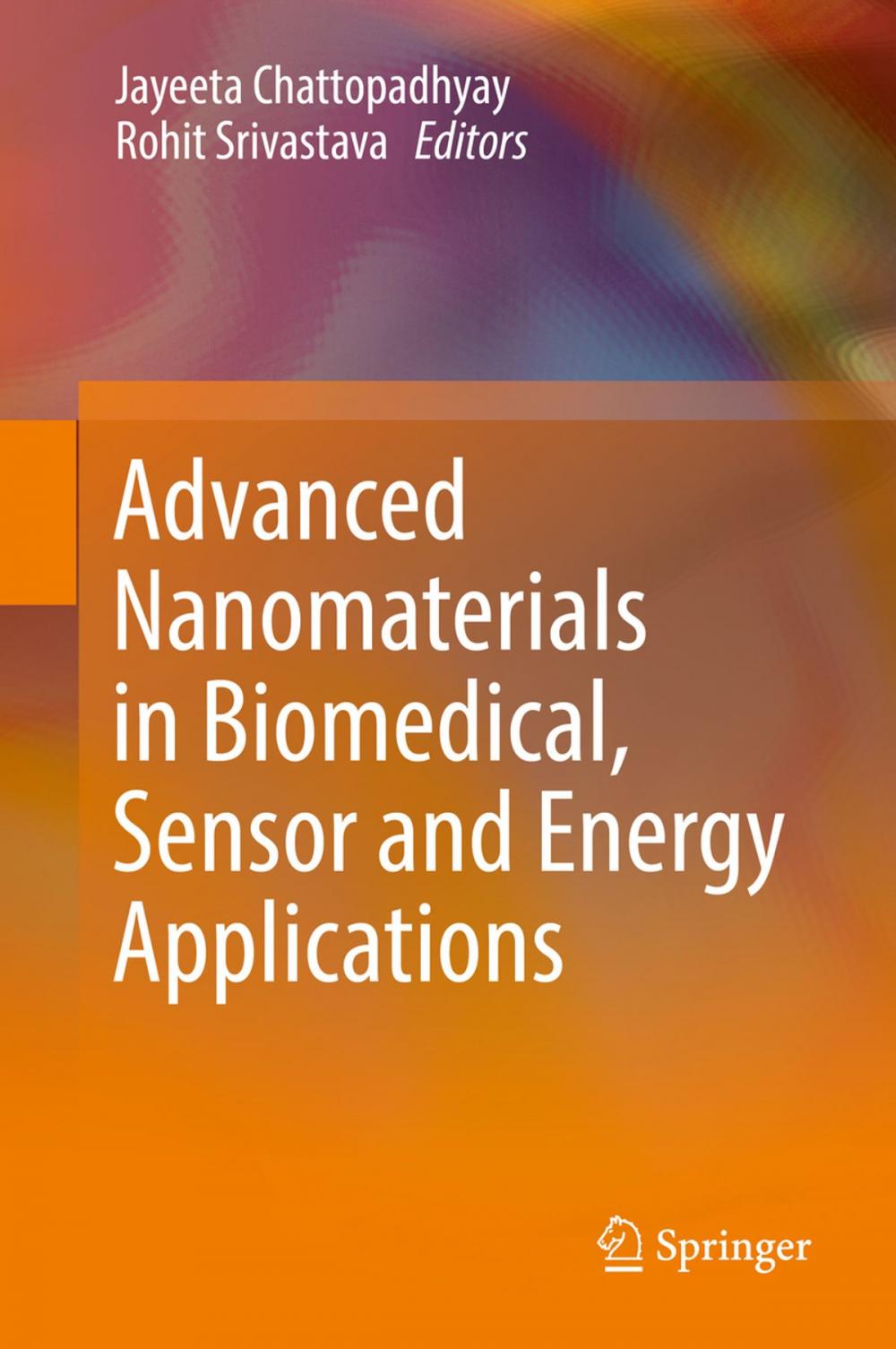 Big bigCover of Advanced Nanomaterials in Biomedical, Sensor and Energy Applications