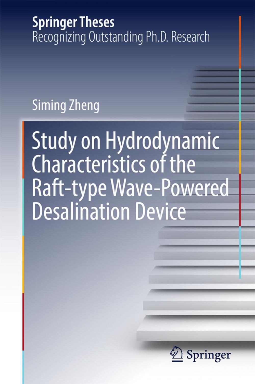 Big bigCover of Study on Hydrodynamic Characteristics of the Raft-type Wave-Powered Desalination Device