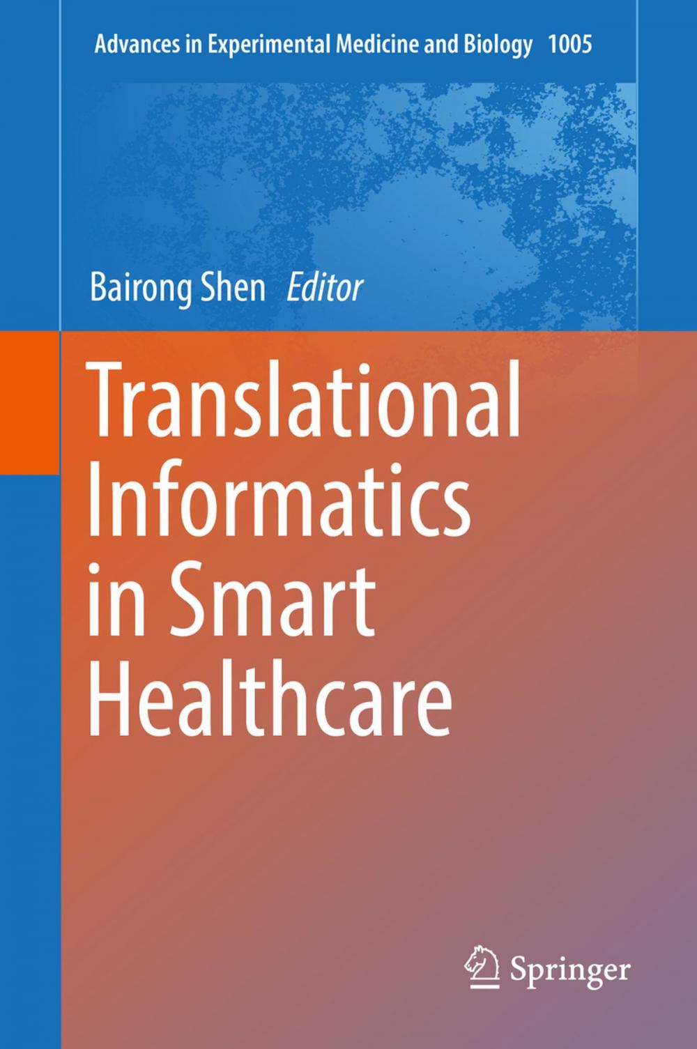 Big bigCover of Translational Informatics in Smart Healthcare