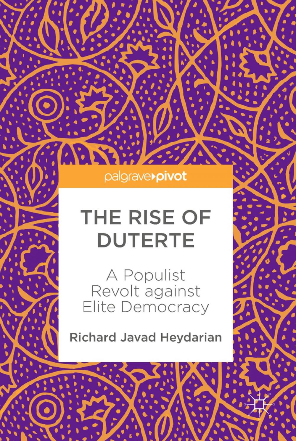 Big bigCover of The Rise of Duterte