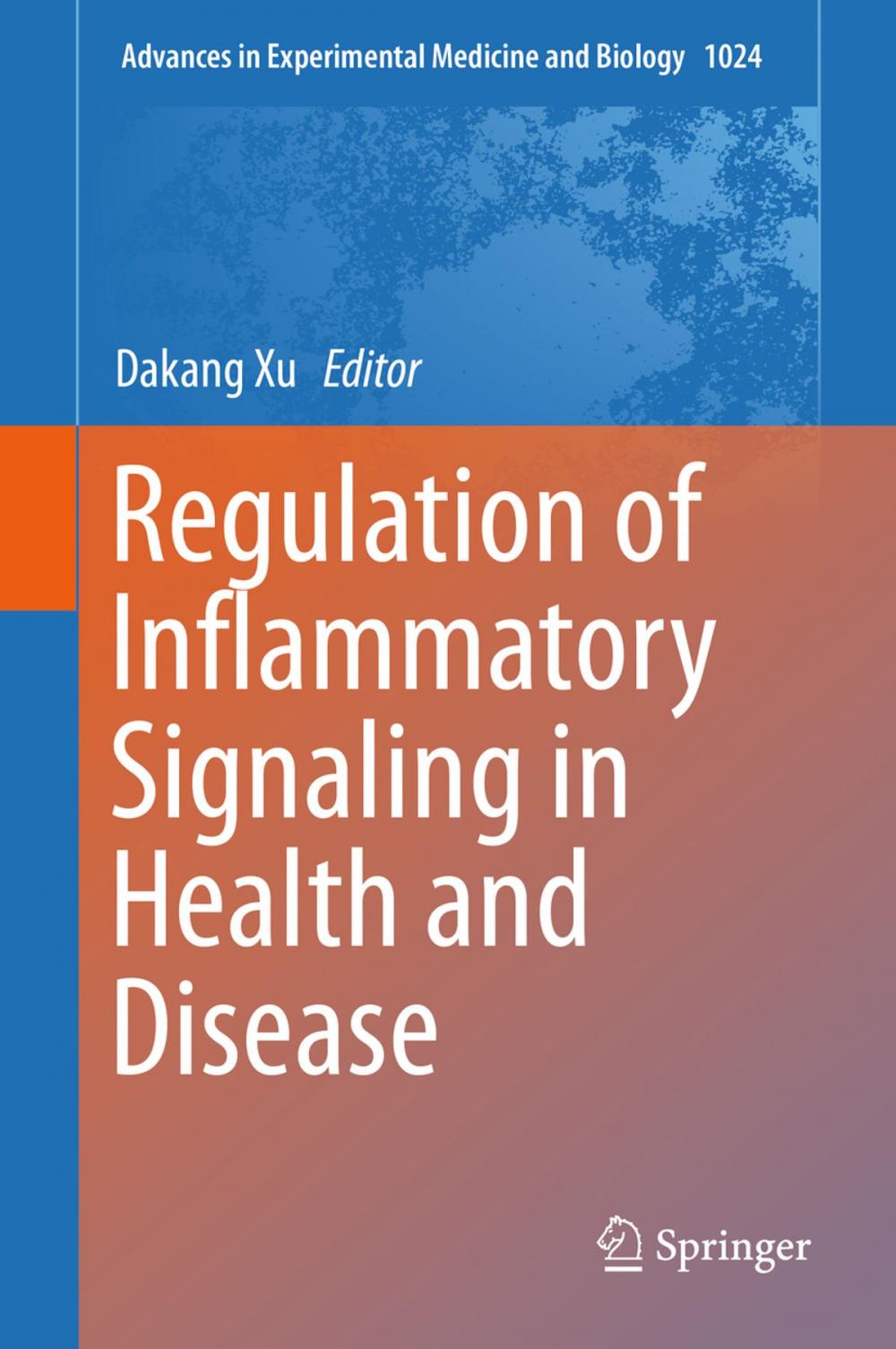 Big bigCover of Regulation of Inflammatory Signaling in Health and Disease