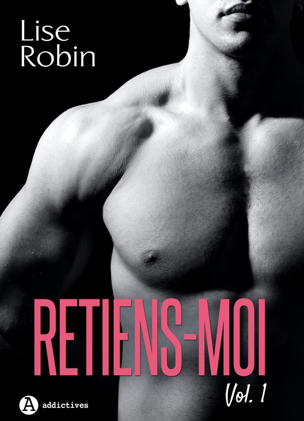 Big bigCover of Retiens-moi Vol. 1