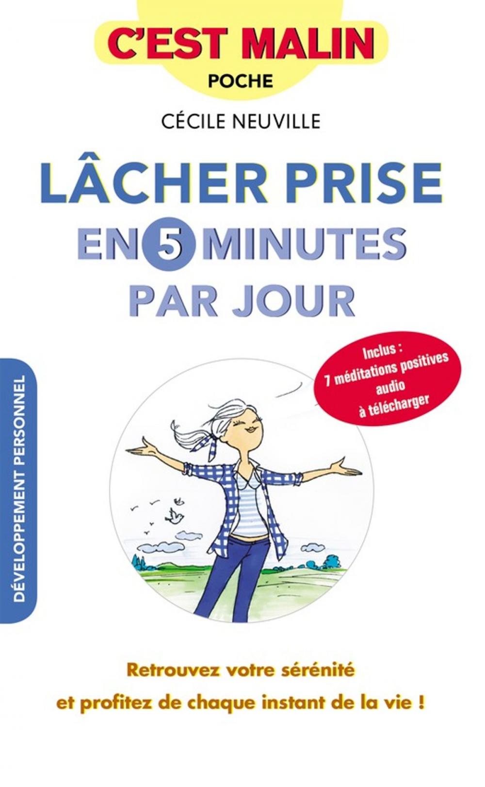 Big bigCover of Lâcher prise en 5 minutes par jour, c'est malin