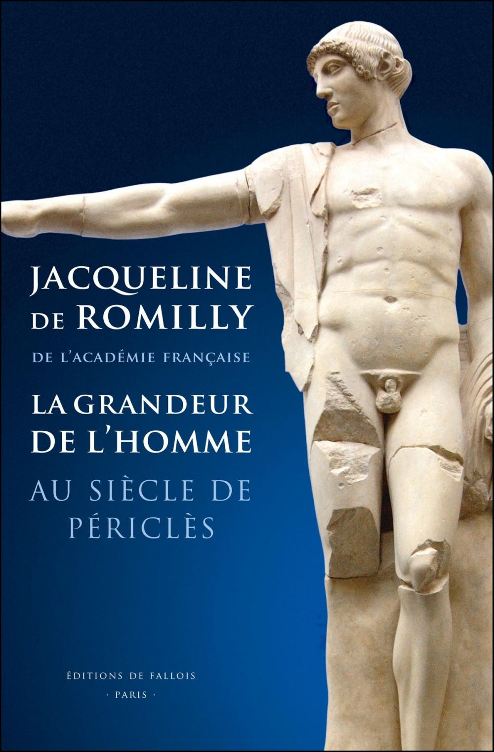 Big bigCover of La Grandeur de l'homme au siècle de Périclès