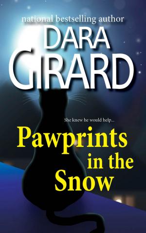 Cover of the book Pawprints in the Snow by Dara Benton, Dara Girard