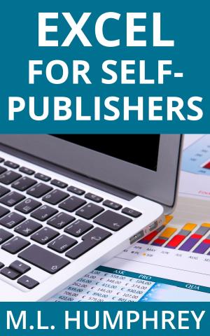 Cover of the book Excel for Self-Publishers by M.L. Humphrey