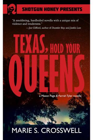Cover of the book Texas, Hold Your Queens by Rob Pierce