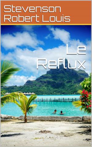 Cover of the book Le Reflux by J.-H. Rosny aîné