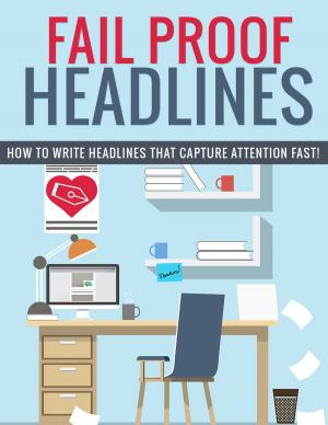 Cover of the book Fail Proof Headlines by Cathy Yardley