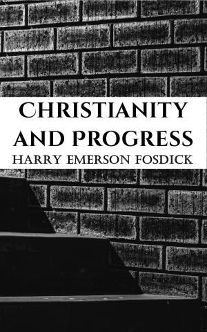 Cover of the book Christianity and Progress by Louis Berkhof