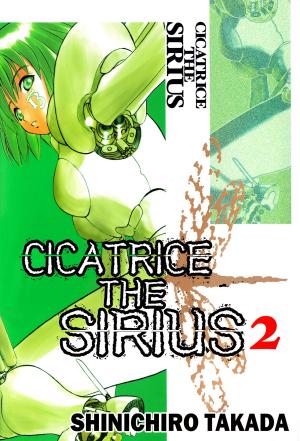 Cover of the book CICATRICE THE SIRIUS by Midori Takanashi