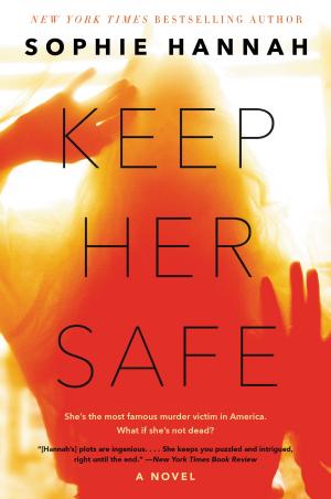 Cover of the book Keep Her Safe by Henri Charriere