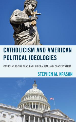 Cover of the book Catholicism and American Political Ideologies by Claudia Moscovici