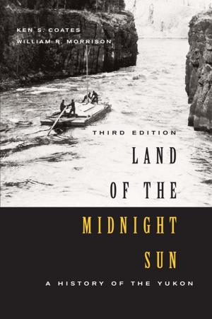 Cover of the book Land of the Midnight Sun, Third Edition by Amanda Hale