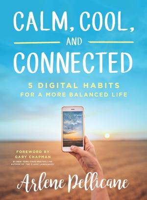 Book cover of Calm, Cool, and Connected