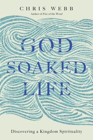 Book cover of God-Soaked Life