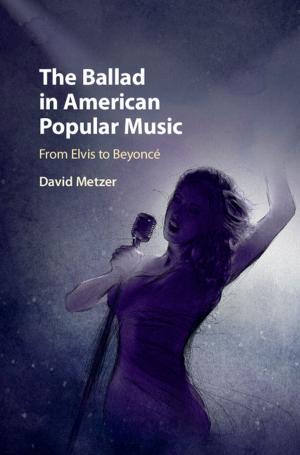 Cover of the book The Ballad in American Popular Music by Isabel Karremann