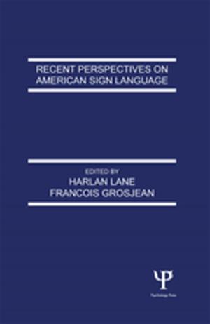 Cover of the book Recent Perspectives on American Sign Language by Bernard H. Shulman, Harold H. Mosak