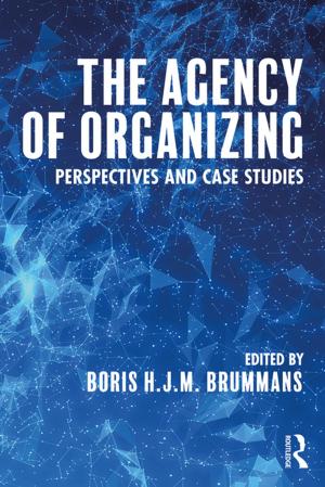 Cover of the book The Agency of Organizing by Elinor Ochs, Bambi B. Schieffelin