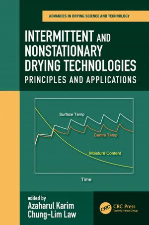 Cover of the book Intermittent and Nonstationary Drying Technologies by Magdalini Krokida