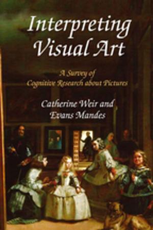 Cover of the book Interpreting Visual Art by Christina Luke, Morag Kersel