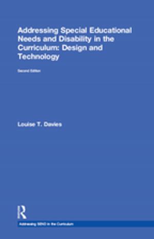 Cover of the book Addressing Special Educational Needs and Disability in the Curriculum: Design and Technology by Ms V Collins