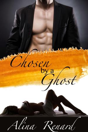 Cover of the book Chosen By A Ghost by H.R. Savage
