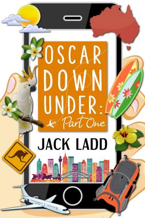 Cover of the book Oscar Down Under: Part One by John Goode