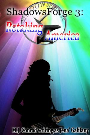 Cover of the book ShadowsForge 3: Retaking America by LJ Greene