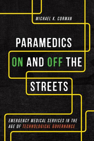 Cover of the book Paramedics On and Off the Streets by Kirk  Essary