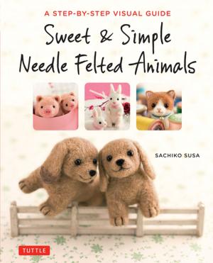 Book cover of Sweet & Simple Needle Felted Animals