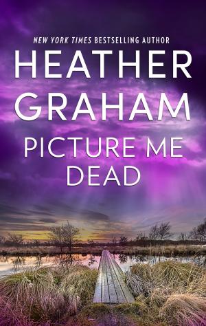 Book cover of Picture Me Dead