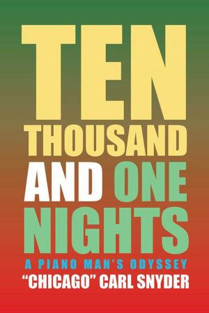 Cover of the book Ten Thousand and One Nights by Turiya S.A. Raheem