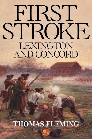 Book cover of First Stroke: Lexington and Concord
