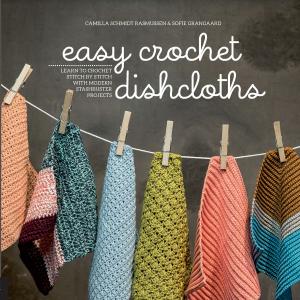 Cover of the book Easy Crochet Dishcloths by Dana Carpender