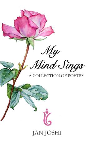 Cover of the book My Mind Sings by Manu Mangattu