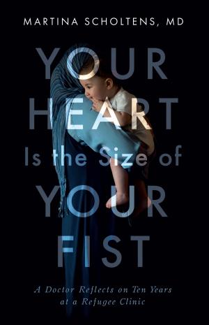 Cover of the book Your Heart is the Size of Your Fist by Lauren Carter