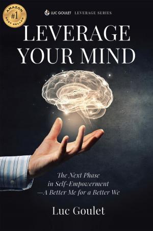 Cover of the book Leverage Your Mind by Dee Jones