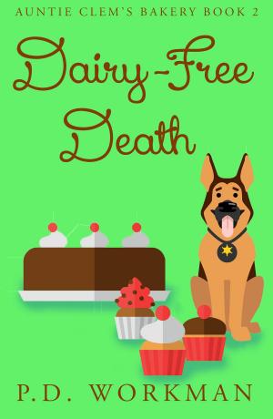 Cover of the book Dairy-Free Death by Karen Bartlett