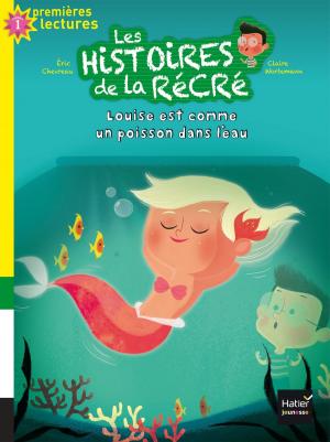 Cover of the book Louise est comme un poisson dans l'eau by Ingrid Chabbert