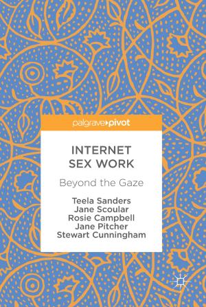 Cover of the book Internet Sex Work by Mainak Choudhuri, Michal Nemčok