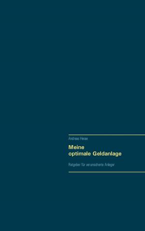 Cover of the book Meine optimale Geldanlage by Heidi Moor-Blank
