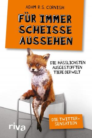 Cover of the book Für immer scheiße aussehen by Christian Strzoda