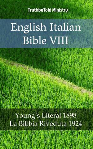 Cover of the book English Italian Bible VIII by Lisa Daniel