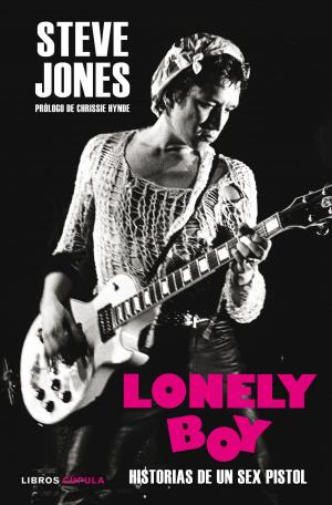 Cover of the book Lonely Boy by Isaac Rosa